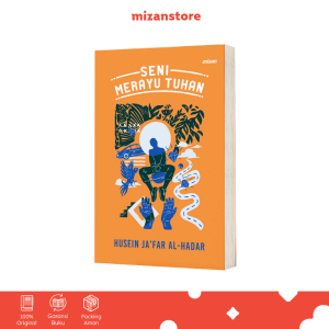 BUKU SENI MERAYU TUHAN - HUSEIN JAFAR AL HADAR