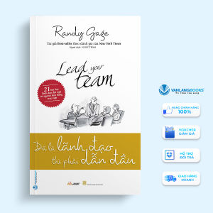 Sách - Đã Là Lãnh Đạo Thì Phải Dẫn Đầu-Vanlangbooks