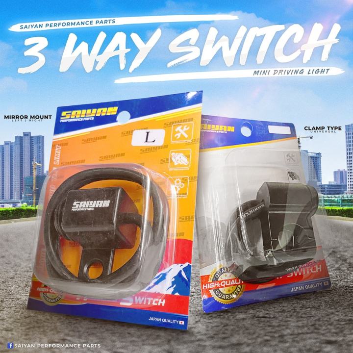 SAIYAN THREE WAY SWITCH CLAMP TYPE | Lazada PH