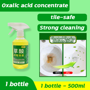 [Powerful Cleaning] Oxalic Acid Concentrated Solution 500ml Stubborn Rust Scale Stain Remover No Damage For Tile Floor Bathroom Bathtub Glass Metal Large Capacity Panlinis na Oxalic Acid