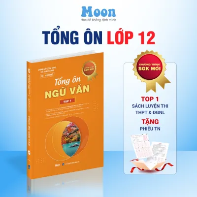 Sách - Tổng Ôn Ngữ Văn - Lớp 12 Tập 1+2 - Ôn thi TNPT quốc gia 2026 - Đánh giá năng lực