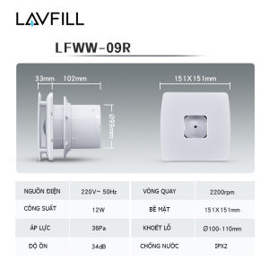 Quạt thông gió hút gió hút mùi gắn tường mặt phẳng có khoét lỗ giữa LAVFILL LFWW-09R/ 13R