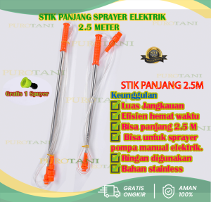 Stik sprayer panjang 2.5 - 3.5 meteran pipa sprayer pertanian untuk tangki