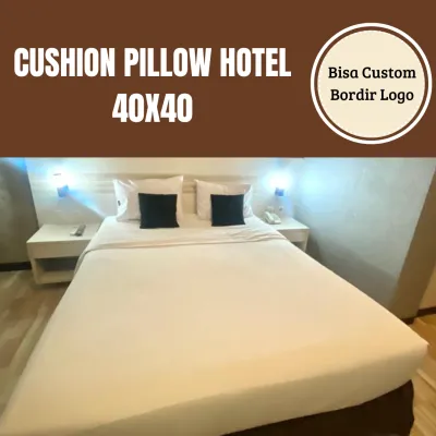 Cushion Pillow Hotel 40x40 30x50 – Sarung dan Isian Bantal Homestay Villa