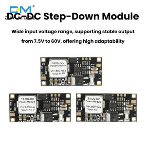 Diymore DC-DC Step-Down Module Dc 7.5V-60V To 3.3V/6V/7.4V/8.4V/9V/24V Dc Step-Down Power Module High-Power 5A