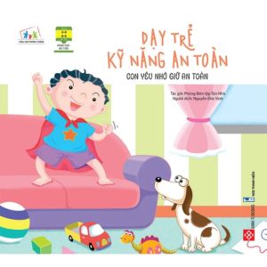 Sách - Dạy trẻ kỹ năng an toàn - Giáo dục kỹ năng sống cho trẻ từ 2 - 8 tuổi - Đinh Tị Books