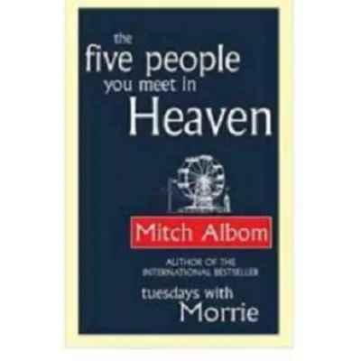 The Five People You Meet in Heaven Novel by Mitch Albom ( 5 people in heaven)(fast email)