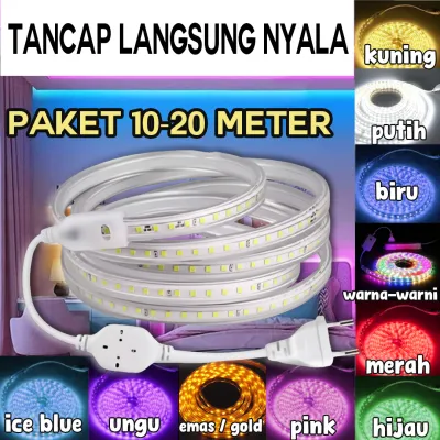 PAKET 10 / 20 METER LAMPU LED STRIP 5050 / 2835 / 3528 PLUS SOCKET AC 220V / LANGSUNG NYALA DAN PASANG TANPA RIBET MURAH PROMO CUCI GUDANG