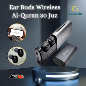 Ear Buds Murottal Al-Quran 30 Juz Equantu SQ603 Wireless Al Ruqyah Ada 15 Qori Audio Charge
