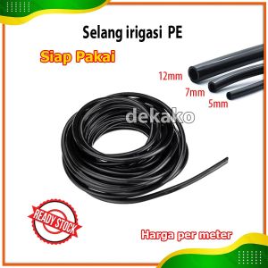 Selang PE 12 mm harga per 5 meter - selang pertanian irigasi Selang Air Penyiram Tanaman Taman