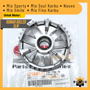 Variator CVT 5LW Rumah Roller Original Yamaha Mio Sporty Mio Smile Mio Soul Fino Karbu Nouvo Rumah Lorell Mio Lama Face Comp Movable Drive Rumah Loler Roler Soul Carbu Ori YGP