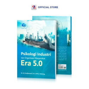 Buku Psikologi Industri Dan Organisasi Masyarakat Era 5.0 / ANDI OFFSET - AO