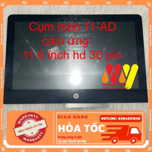 Cụm màn cảm ứng Laptop HP Pavilion x360 11-AD 11-AD104TU 11-AD026TU 11-AD106TU 11-AD105TU 11-AD108TU 11-AD031TU 11.6 inch HD 30 pin