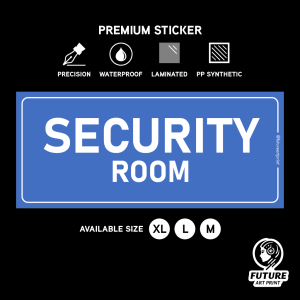 Security Room. Premium Sticker Sign Notice Signage Label. Waterproof Heavy Duty.