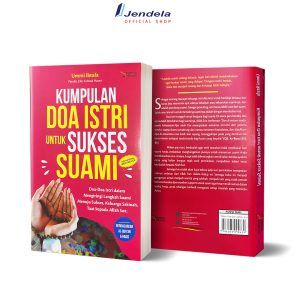 Buku Agama Islam Kumpulan Doa Istri Untuk Sukses Suami Doa-doa Istri Dalam Mengiringi Langkah Suami Menuju Sukses By Ummi Iktafa Semesta Hikmah