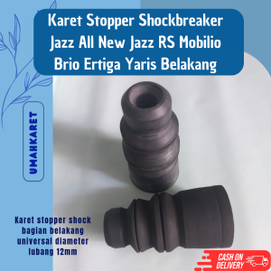 Karet Stopper Shock Karet Stopper shockbreaker Jazz All New Jazz RS Mobilio Brio Ertiga Yaris Belakang Tinggi Set 2pcs