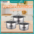 Bộ 3 nồi inox 304 cao cấp Luxury Creen CR-P888, đáy 3 lớp nguyên khối sử dụng cho mọị loại bếp giữ nhiệt nấu nhanh. 