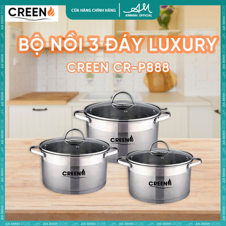 Bộ 3 nồi inox 304 cao cấp Luxury Creen CR-P888, đáy 3 lớp nguyên khối sử dụng cho mọị loại bếp giữ nhiệt nấu nhanh