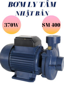 BƠM LY TÂM NHẬT BẢN (SM400) - CÔNG SUẤT 370W- 100% DÂY ĐỒNG CHUYÊN TƯỚI TIÊU BƠM NƯỚC GIẾNG