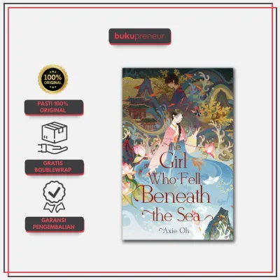 The Girl who Fell Beneath the Sea - Axie Oh