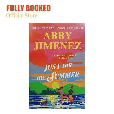 Just for the Summer International Edition (Paperback) by Abby Jimenez