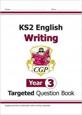[100% Original Books] - KS2 English Writing Targeted Question Book - Year 3 by CGP Books (UK edition paperback)