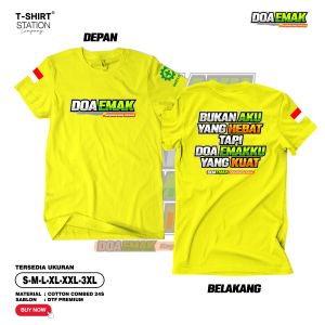 KAOS DOA EMAK KU YANG HEBAT