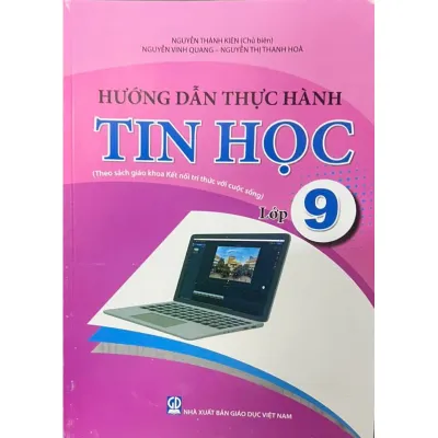 Sách -Hướng Dẫn Thực Hành Tin Học Lớp 9(Kết Nối)