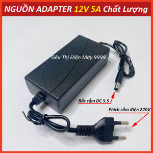 Nguồn adapter 12V 5A GIÁ RẺ CHẤT LƯỢNG nguồn camera nguồn đèn led dây bộ chuyển nguồn 220v ra 12v
