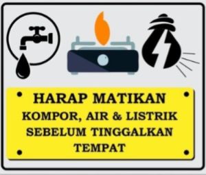 LABEL STIKER TOKO HARAP MATIKAN KOMPOR AIR & LISTRIK SEBELUM TINGGALKAN TEMPAT 30x10cm 30x20cm 30x45cm