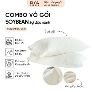Combo 2 Ruột+Vỏ Gối Nằm 45x65/50X70 Sợi Đậu Nành RUNA CORNER Không Tẩy Trắng Nhuộm Sợi Tốt Cho Da