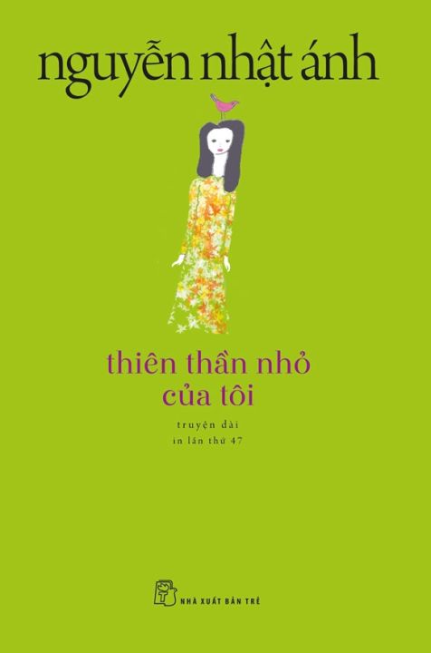Sách NXB Trẻ - Nguyễn Nhật Ánh. Thiên thần nhỏ của tôi | Lazada.vn