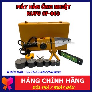 Máy Hàn Ống Nhiệt RUFU SF863 (1500W) - Đầu Hàn Từ Phi 20-63mm - Hàng Nội Địa Cao Cấp - Bảo Hành 6 Tháng