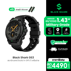 [ใช้คูปอง ลดเหลือ 3990 บ.] Black Shark S1 Pro / GS3 สมาร์ทวอทช์ Chat GPT คุยโทรศัพท์ได้ หน้าจอ AMOLED วัสดุพรีเมี่ยม -1Y
