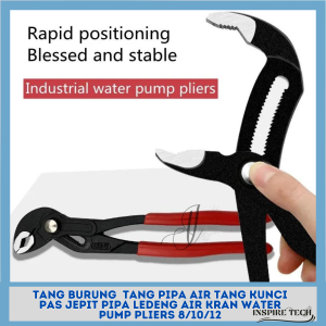 Tang Burung Jepit Pipa Tang Kunci Pas Jepit Pipa Ledeng Air Kran Keran Water Pump PlierS tang gegep camel 8/10/12