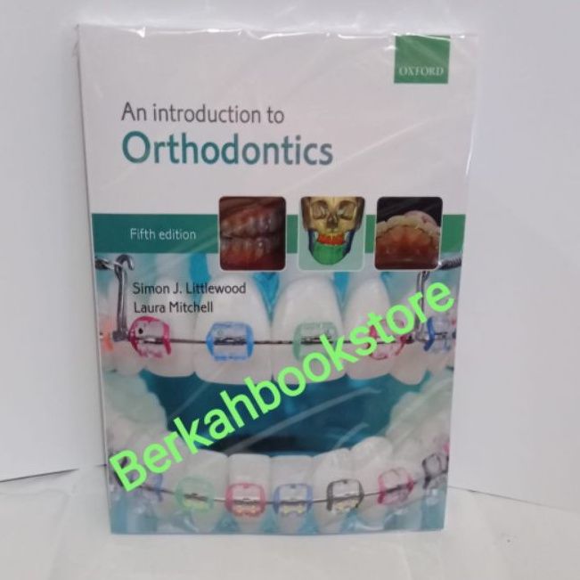 An Introduction To Orthodontics 5th Fifth Edition By Simon J ...