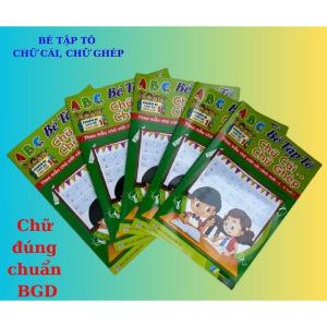 [Hành trang vào lớp 1] Bé Tập Tô Chữ Cái Và Chữ Ghép Soạn Theo BGD Mới Nhất - Hồng Ngọc