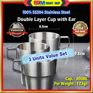 PDM Premium 304 Stainless Steel Double Layer Cup with Ear / Without Ear (300ml)