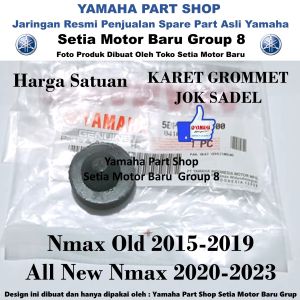 Karet Grommet Jok Sadel All New Nmax N Max Old Lama Asli Yamaha Surabaya