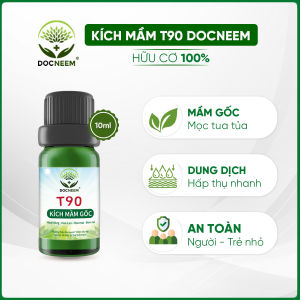T90 Docneem - Kích mầm gốc chuyên biệt cho hoa hồng hoa lan hoa mai cây cảnh bonsai bôi ở đâu bật mầm ở đó