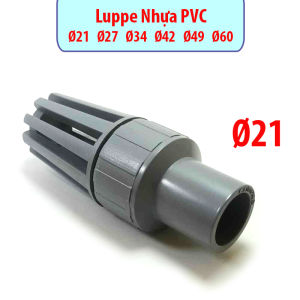 Luppe Lúp Bê Nhựa PVC Luppe Giếng Van 1 Chiều 21 27 34 42 49 60