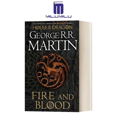 Fire & Blood (HBO Tie-in Edition): 300 Years Before A Game of Thrones (The Targaryen Dynasty: The House of the Dragon) Paperback by George R. R. Martin Original English books