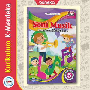 Buku Siswa Seni Musik SD/MI Kelas 5 Kurikulum Merdeka - GOS