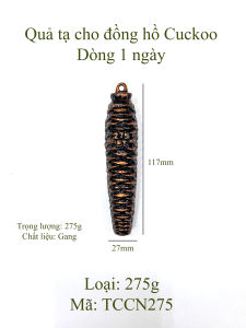 Quả tạ cho đồng hồ Cuckoo (1 day)