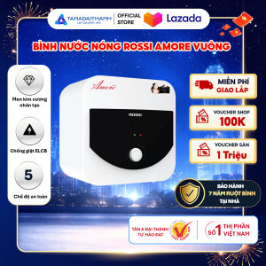 Bình nóng lạnh gián tiếp Rossi Amore Vuông (15/20/30 Lít) - Chính hãng Bảo Hành 7 năm