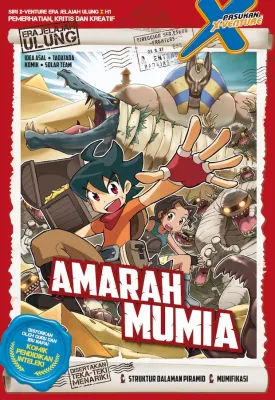 Siri X-VENTURE Era Jelajah Ulung 01: Amarah Mumia