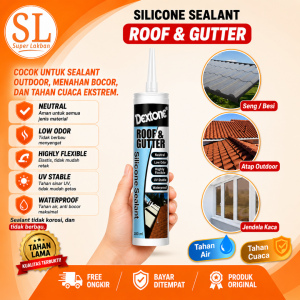 Dextone Silicone Sealant Roof Lem Atap Talang Bocor Tahan Panas Netral