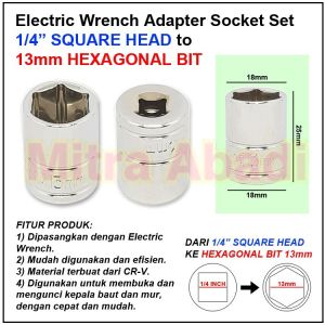 Electric Wrench Adapter SOCKET BIT / Kunci Sok 1/4 SQUARE TO HEX BIT