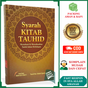 Syarah Kitab Tauhid ORIGINAL Memahami dan Merealisasikan Tauhid dalam Kehidupan Karya Yazid bin Abdul Qadir Jawas Penerbit Pustaka Imam Asy-Syafii