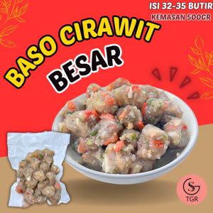 500gr BASO ACI CIRAWIT ISI 32-35 BUTIR [ HANYA CILOK SAJA ] HOTPOT INSTAN